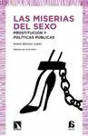 LAS MISERIAS DEL SEXO: PROSTITUCIÓN Y POLÍTICAS PÚBLICAS