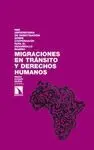 MIGRACIONES EN TRANSITO Y DERECHOS HUMANOS