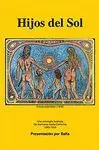 HIJOS DEL SOL: UNA ANTOLOGÍA ILUSTRADA. DE ALEMANIA HASTA CALIFORNIA. 1883-1949