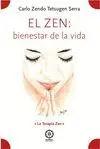 EL ZEN: BIENESTAR DE LA VIDA