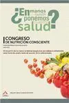 ¿EN MANOS DE QUIEN PONEMOS NUESTRA SALUD? I CONGRESO DE NUTRICIÓN CONSCIENTE