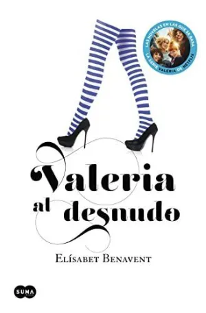 VALERIA AL DESNUDO (SAGA VALERIA  4)