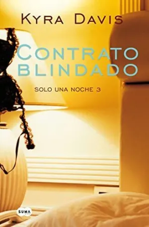 CONTRATO BLINDADO (SOLO UNA NOCHE  3)