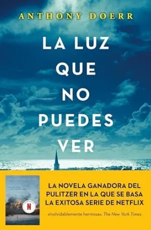 LA LUZ QUE NO PUEDES VER