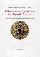 ESTUDIOS SOBRE LA ORFEBRERÍA DEL REINO DE ASTURIAS