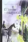 EL HIERRO DEL MAYORAL