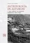 ANTROPOLOGÍA DE ASTURIAS. <BR>