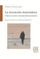 LA INVENCION MATEMATICA <BR>