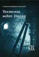 TORMENTA SOBRE DURÁN