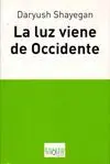 LA LUZ VIENE DE OCCIDENTE