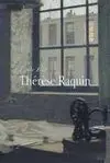 THERESE RAQUIN (CLASICA)