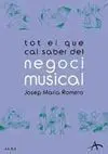 TOT EL QUE CAL SABER DEL NEGOCI MUSICAL (CATALAN)