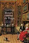 MOZART CAMINO DE PRAGA (CLASICA)