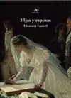 HIJAS Y ESPOSAS (CLASICA MAIOR)