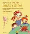 REPOSTERIA SANA PARA BEBES Y NIÑOS