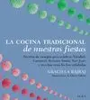 COCINA TRADICIONAL DE NUESTRAS FIESTAS, LA