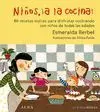 NIÑOS A LA COCINA (COCINA MINUS)