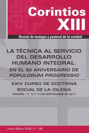 CORINTIOS XIII Nº 165: LA TECNICA AL SERVICIO DEL DESARROLLO HUMANO INTEGRAL