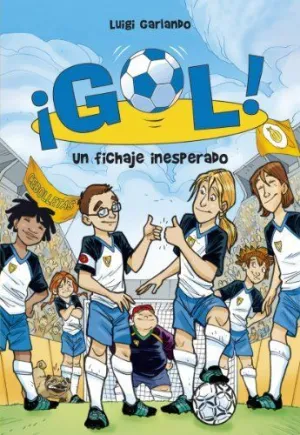 GOL 8. UN FICHAJE INESPERADO