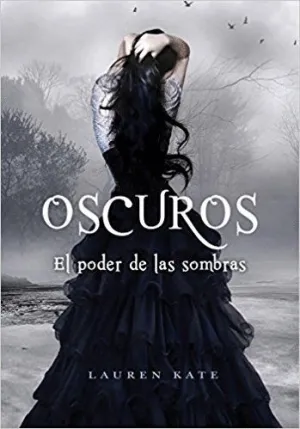 OSCUROS. EL PODER DE LAS SOMBRAS