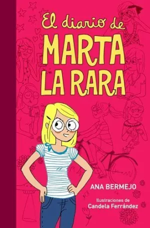 EL DIARIO DE MARTA LA RARA