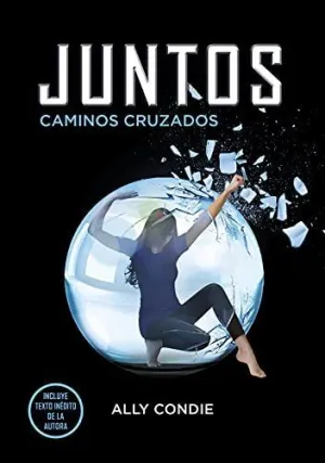 JUNTOS. CAMINOS CRUZADOS