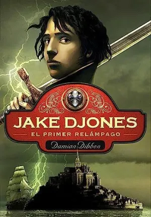 JAKE DJONES. EL PRIMER RELAMPAGO