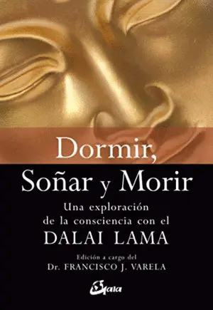 DORMIR, SOÑAR Y MORIR: <BR>