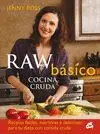 RAW BASICO. COCINA CRUDA.