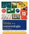 LA BIBLIA DE LA NUMEROLOGIA:<BR>