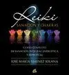 REIKI, SANACIÓN Y CHAKRAS: CURSO COMPLETO DE SANACIÓN INTEGRAL ENERGÉTICA Y ESPIRITUAL