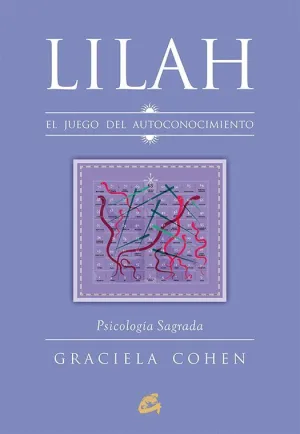 LILAH: EL JUEGO DEL AUTOCONOCIMIENTO. PSICOLOGÍA SAGRADA