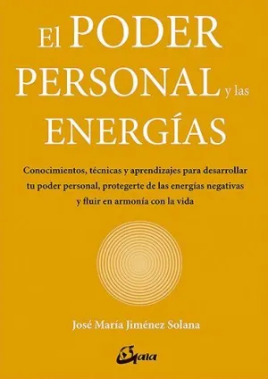 EL PODER PERSONAL Y LAS ENERGÍAS