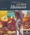 EL LIBRO DE LA COCINA LIBANESA