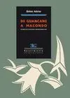 DE GUANCANE A MACONDO