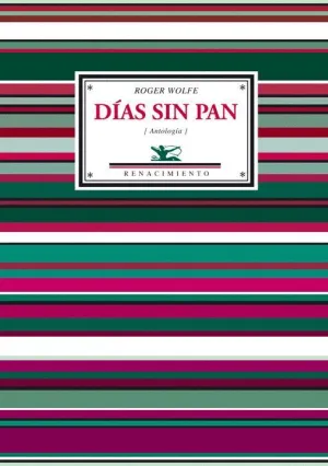 DIAS SIN PAN (ANTOLOGÍA)