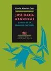 JOSE MARIA ARGUEDAS: EL RETO DE LA DUALIDAD CULTURAL