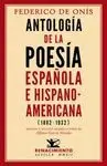 ANTOLOGIA DE LA POESIA ESPAÑOLA E HISPANOAMERICANA (1882-1932)