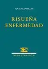 RISUEÑA ENFERMEDAD