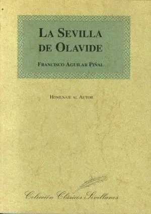 LA SEVILLA DE OLAVIDE