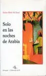 SOLO EN LAS NOCHES DE ARABIA