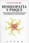 HOMEOPATIA Y PSIQUE: TRASTORNOS PSICO-EMOCIONALES. DIGNÓSTICO Y TRATAMIENTO