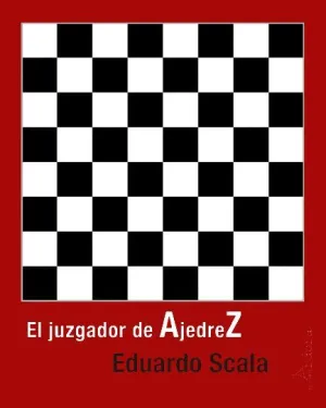 EL JUZGADOR DE AJEDREZ