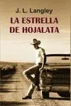 LA ESTRELLA DE HOJALATA