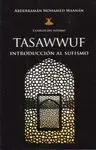 TASAWWUF: INTRODUCCION AL SUFISMO.