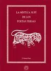 LA MISTICA SUFI DE LOS POETAS PERSAS