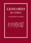 LEONARDO DA VINCI A TRAVÉS DE SUS TEXTOS