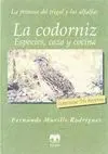 LA CODORNIZ