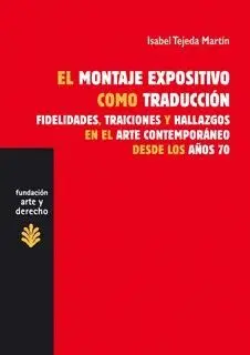 EL MONTAJE EXPOSITIVO COMO TRADUCCION