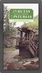 25 RUTAS TURÍSTICO-CULTURALES DE ASTURIAS (2.MANO)